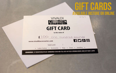 Vivaldi Accessories Gift Cards are the perfect gift for friends and family. Whether it's a birthday, Christmas, graduation or just because, our gift cards offer a stress-free way to show you care. It couldn't be easier - simply choose the amount, and your gift voucher will be e-mailed directly to you.  For Custom Gift Card Amounts please call or email the shop at info@vivaldiaccessories.com or 01314479229 
